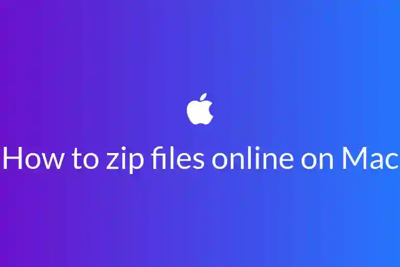 How to Zip files online on Mac